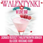 walentynki_w_lovebar_post